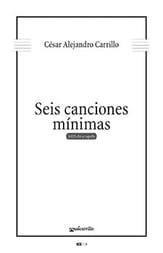 Seis canciones minimas SATB choral sheet music cover